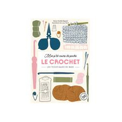 MON P'TIT COURS DE POCHE - LE CROCHET