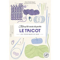 MON P'TIT COURS DE POCHE - LE TRICOT
