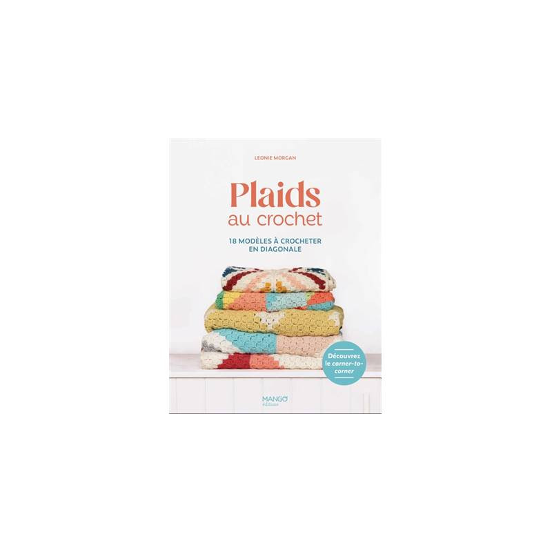 PLAIDS AU CROCHET - 18 MODELES EN DIAGONALE