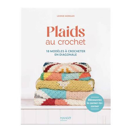 PLAIDS AU CROCHET - 18 MODELES EN DIAGONALE